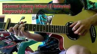 Download Selamat ulang tahun (Gellen martadinata) ||tutorial fingerstyle #1 MP3