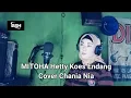Download Lagu mitoha / Hetty Koes Endang ( cover chania Nia )