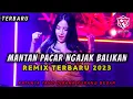 Download Lagu KATANYA YANG DISANA KURANG BESAR | DUGEM MANTAN PACAR REMIX FULL BASS 2023 [ DJ FAJAR ZEN ]