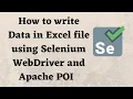 How to write Data into Excel file How to write Data in Excel file using Selenium WebDriver