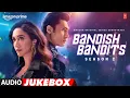 Download Lagu Bandish Bandits S2 (Audio Jukebox) Ritwik, Shreya | Oaff, Savera, DigV, Siddharth P, Ana | T-Series