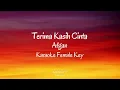 Download Lagu Terima Kasih Cinta - Afgan - Karaoke (Female Key)