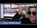 This 8 000 Police Scam Just Failed They re Furious - full 6 5hrs