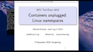Containers unplugged Linux namespaces - Michael Kerrisk