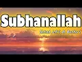 Subhanallah - Ustad Jefri Al Buchori || LIRIK
