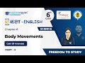 Science Class 6th Chapter 8 Body Movements Class 6 Science Chapter 8 Part 03