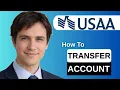 How To Transfer Usaa Account 2026