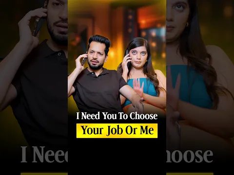 I Need You To Choose: Your Job or Me | #shorts