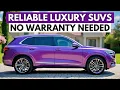 12 Most RELIABLE Luxury SUVs You Can Own WITHOUT a Warranty
