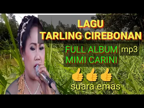 Download MP3 lagu tarling tengdung // lagu tarling cirebonan paling santai // mimi carini