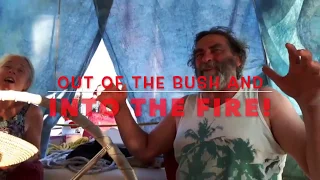 Out of the Bush & Into the Fire – S2-E2