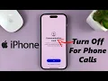 How To Turn Off Communication Limit For Phone Calls On iPhone