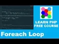 Learn PHP - Part 12 Foreach Loop