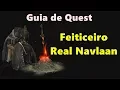 Dark Souls 2 - Quest Guide Royal Sorcerer Navlaan