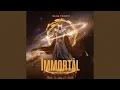 Lagu Immortal
