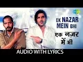 Download Lagu Ek Nazar Mein Bhi with lyrics |  एक नजर में भी | K.K.| Sunidhi Chauhan | Taxi No. 9211 |John Abraham