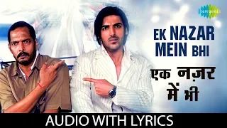 ek nazar mein bhi with lyrics k k sunidhi chauhan taxi no 9211 john abraham