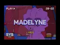 Download Lagu gavn! - Madelyne (Lyrics)
