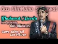 Download Lagu SHOLAWAT MERDU TERBARU GUS ULINNUHA ||  Gus Ulinnuha terbaru
