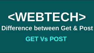 Difference Between GET POST Method GET Vs POST Web Technology