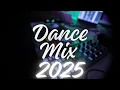 Download Lagu Mix Dance 2025 | Musik Pesta Terbaik | Hits Teratas