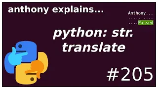 python str translate intermediate anthony explains