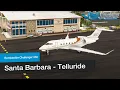 Santa Barbara - Telluride Private Bombardier Challenger 350 Full Flight MSFS2020