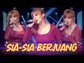 Lagu Sia - Sia Berjuang - Mona Ochan Feat Nophie 501 (Official Live Music)
