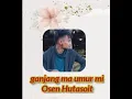 Download Lagu Ganjang Ma Umur Mi (Lirik dan Terjemahan) - Osen Hutasoit
