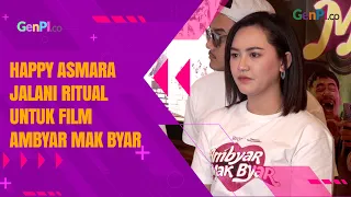 Bintangi Film Ambyar Mak Byar, Happy Asmara Jalani Ritual Khusus