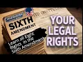 Sixth Amendment has 8 Rights Their History and Modern Application