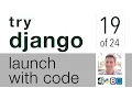 Try Django - Launch with Code