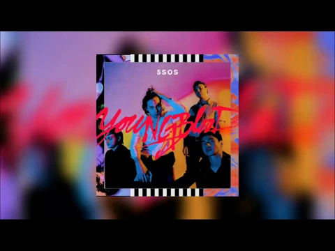 Download MP3 5 Seconds of Summer - Youngblood (Official Audio)