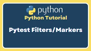 Part 8 Selenium With Python Tutorial For Beginners Filter your test using pytest Pytest Marker