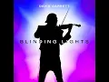 Blinding Lights (David Garrett Edition)