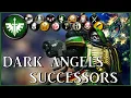 DARK ANGELS SUCCESSOR CHAPTERS - The Unforgiven Warhammer 40k Lore
