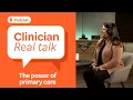Scaling compassion purpose leadership and the power of primary care Clinician Real Talk Ep 7