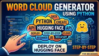 How to Create a Word Cloud Generator Using Python Deploy on Hugging Face Step-by-Step