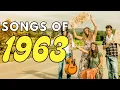 1963 s Biggest Hits The Songs That Shaped a Generation Their Untold Stories