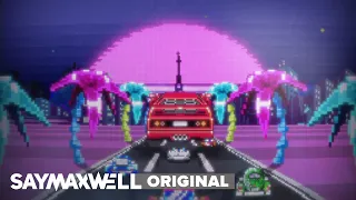 SayMaxWell - Nightshift