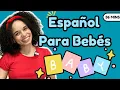 Spanish For Babies Espanol Para Bebe Learn To Talk Ms Ramos