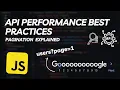 The Ultimate Guide to API Performance - Pagination