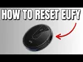 How to Reset Your Eufy RoboVac 11s in 2025 EASY GUIDE