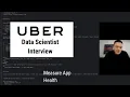 Uber Data Scientist Mock Interview Interview Coach Ex-Google