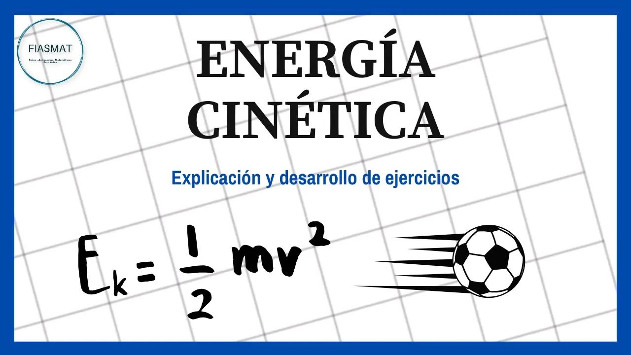 Energía Cinética - Calculo de energía cinética