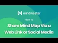 How to Share Mind Map Via a Web Link or Social Media - EdrawMind formerly MindMaster Tutorial