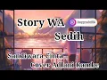 Lagu Story WA || Sandiwara Cinta (cover) Adlani Rambe