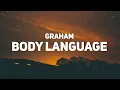 Download Lagu GRAHAM - body language (Lyrics)