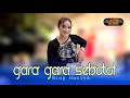 Lagu GARA GARA SEBOTOL || NING HANIYA || ACS PRO AUDIO