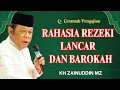 Download Lagu Ceramah Zainuddin MZ - RAHASIA REZEKI LANCAR DAN BAROKAH CERAMAH KH ZAINUDIN MZ TERBARU